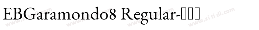 EBGaramond08 Regular字体转换